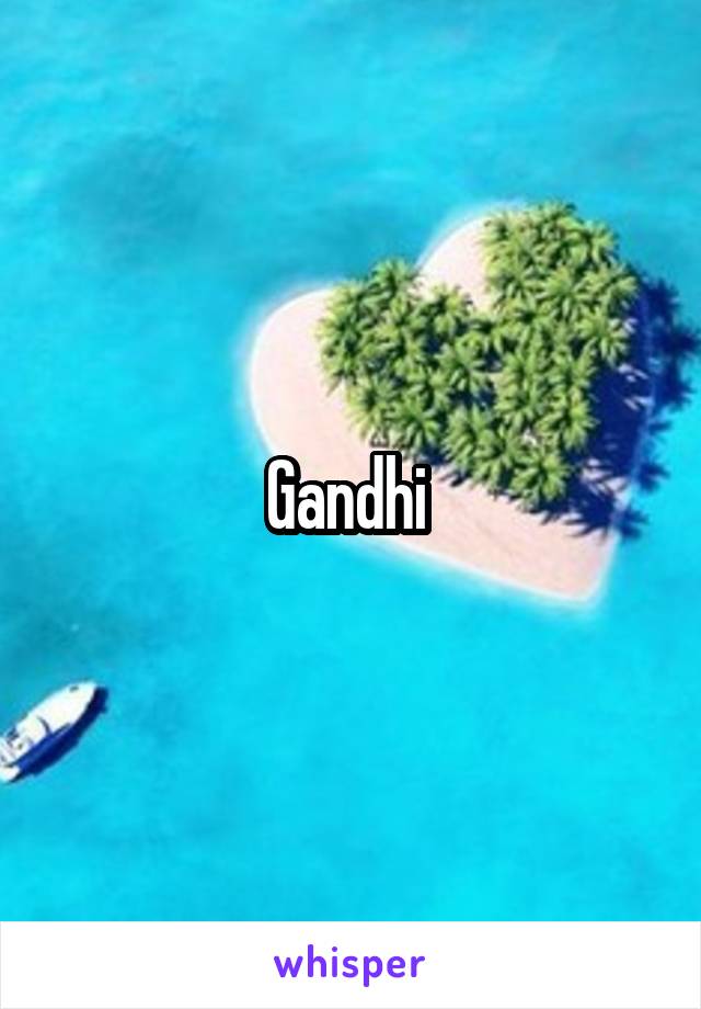 Gandhi 