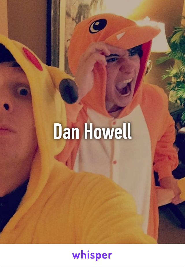 Dan Howell