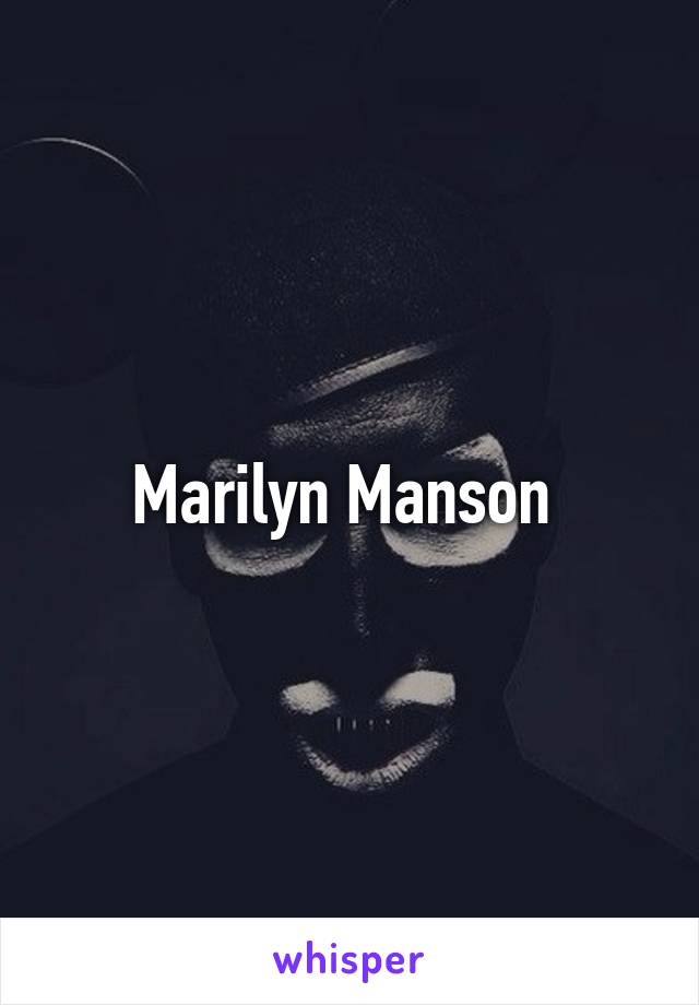 Marilyn Manson 