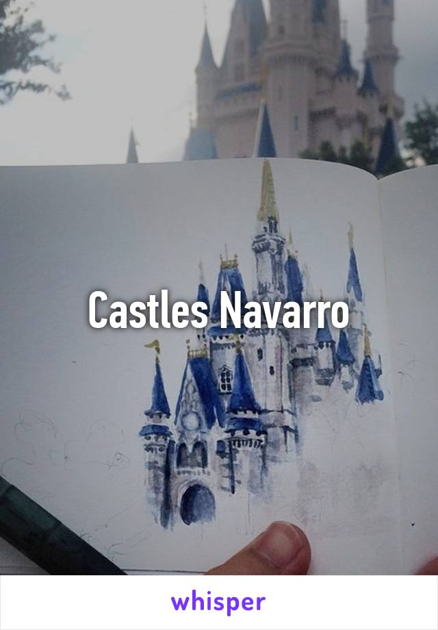 Castles Navarro