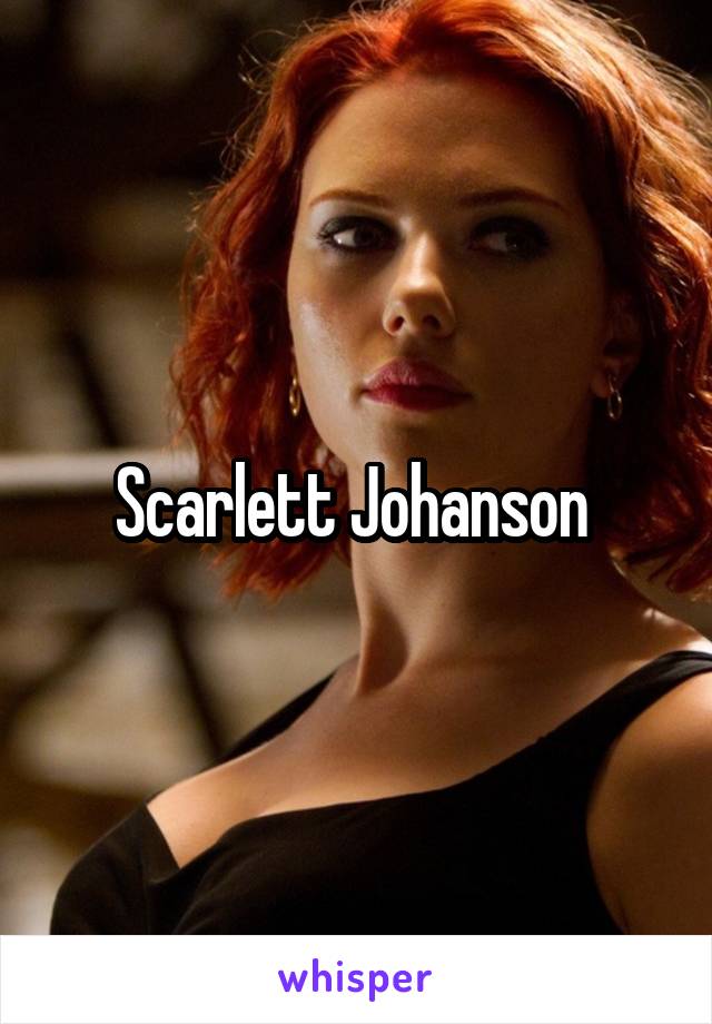 Scarlett Johanson 