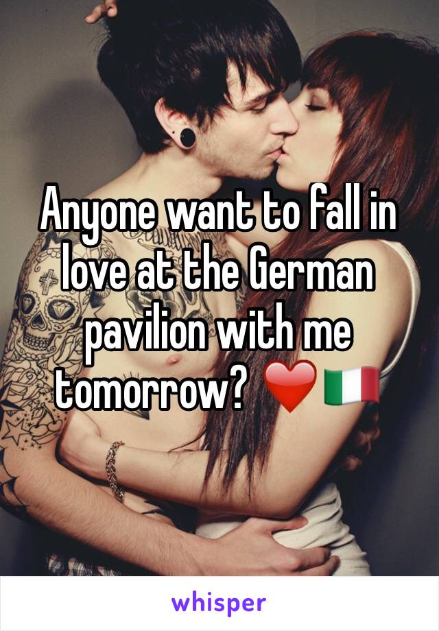 Anyone want to fall in love at the German pavilion with me tomorrow? ❤️🇮🇹