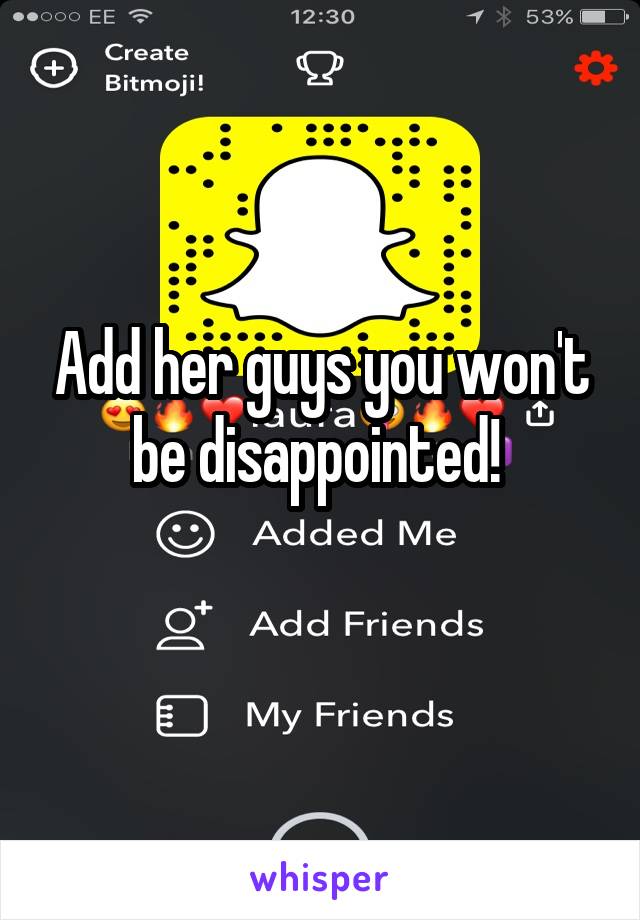 Add her guys you won't be disappointed! 
