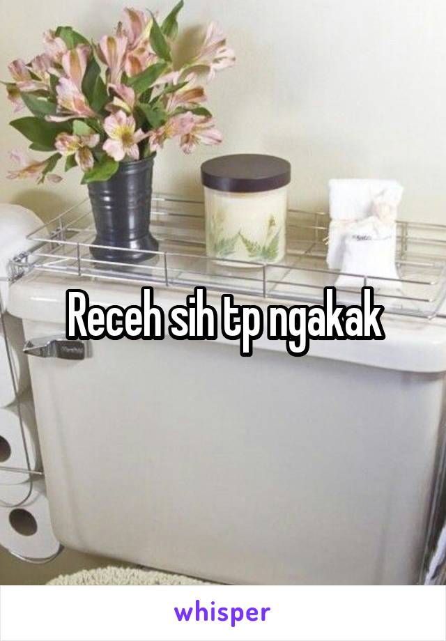 Receh sih tp ngakak