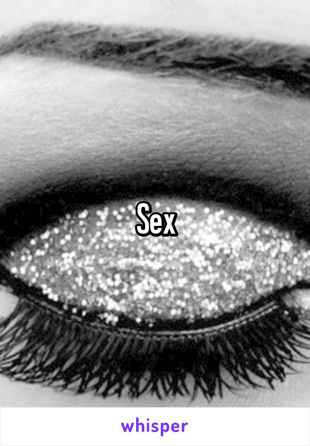 Sex