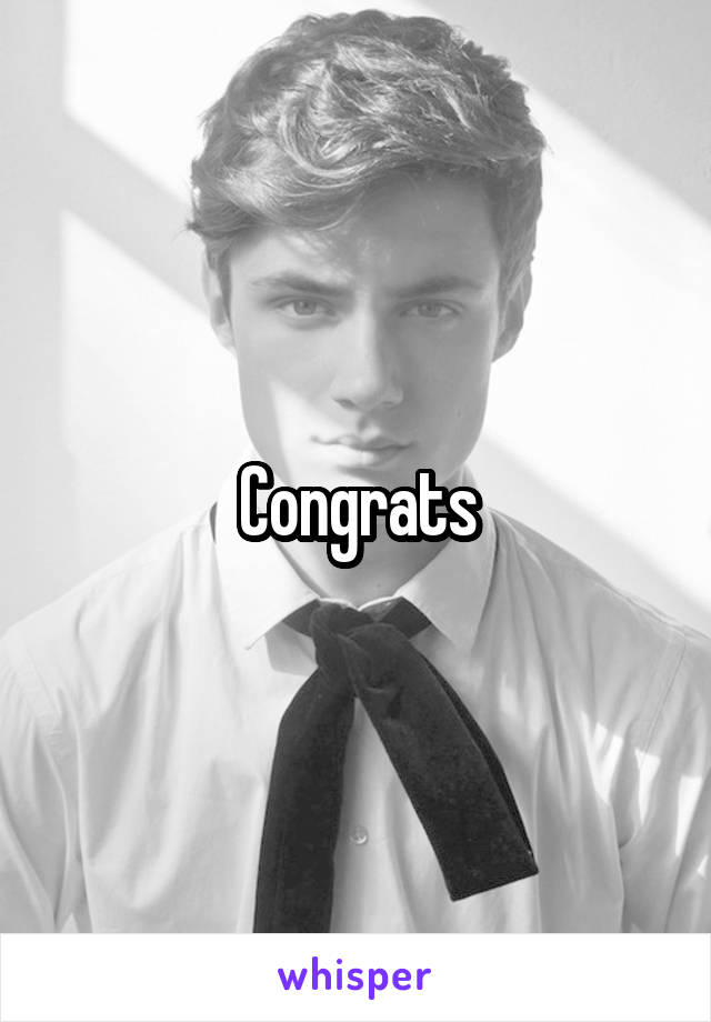 Congrats