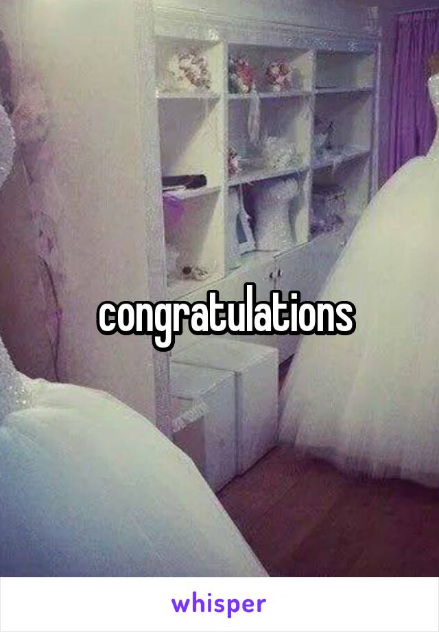  congratulations