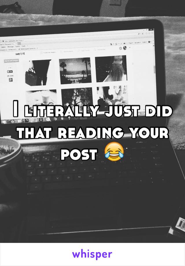 I literally just did that reading your post 😂