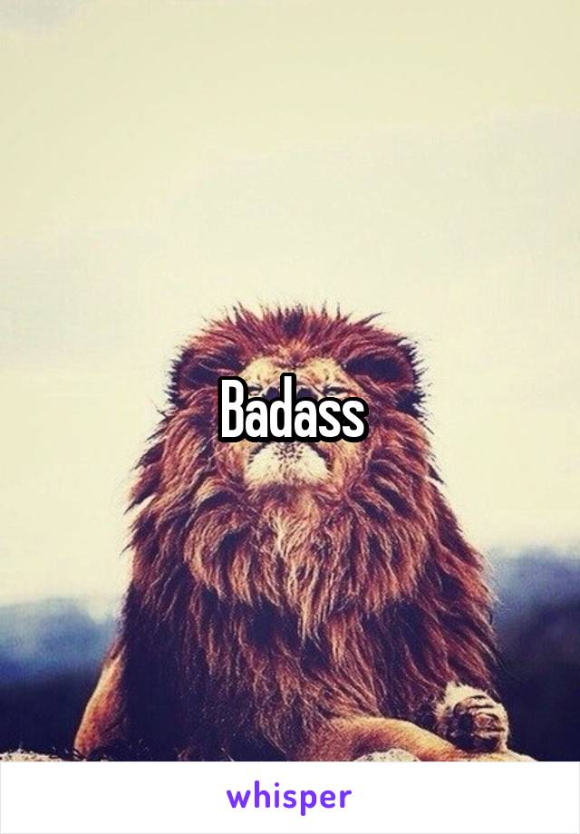 Badass