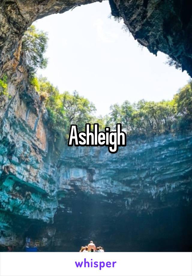 Ashleigh