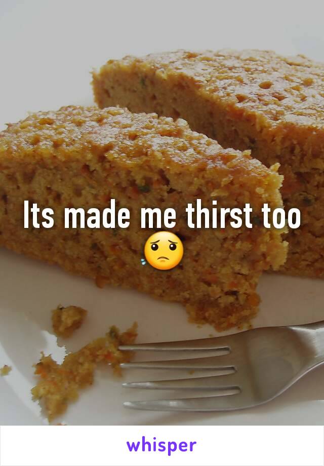 Its made me thirst too 😟