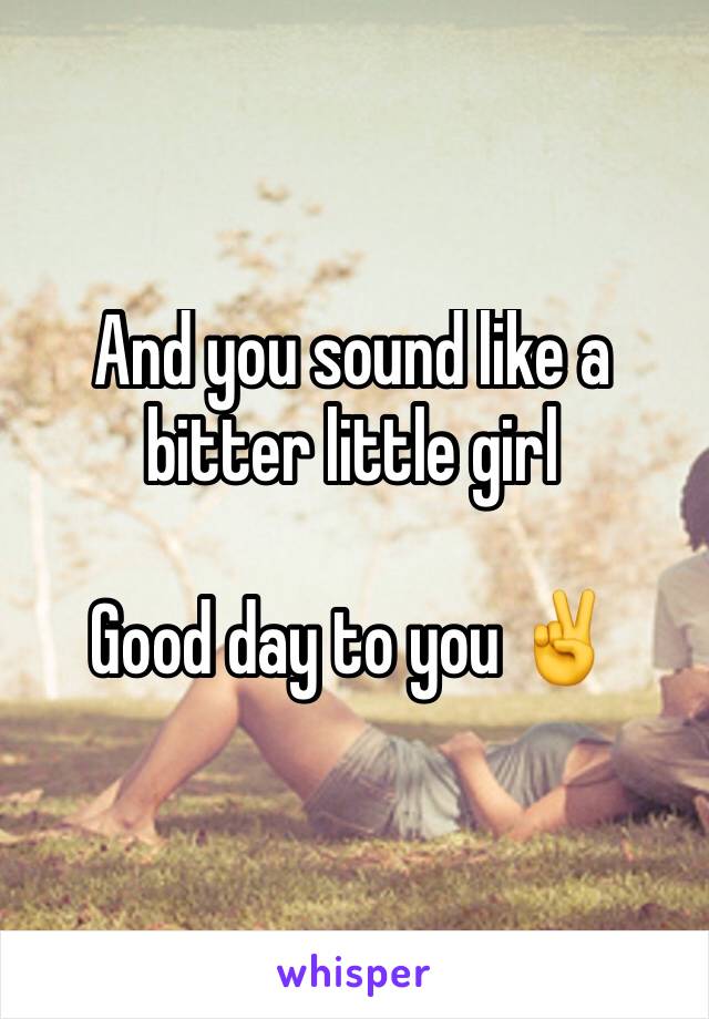 And you sound like a bitter little girl

Good day to you ✌️