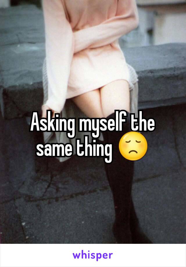 Asking myself the same thing 😞