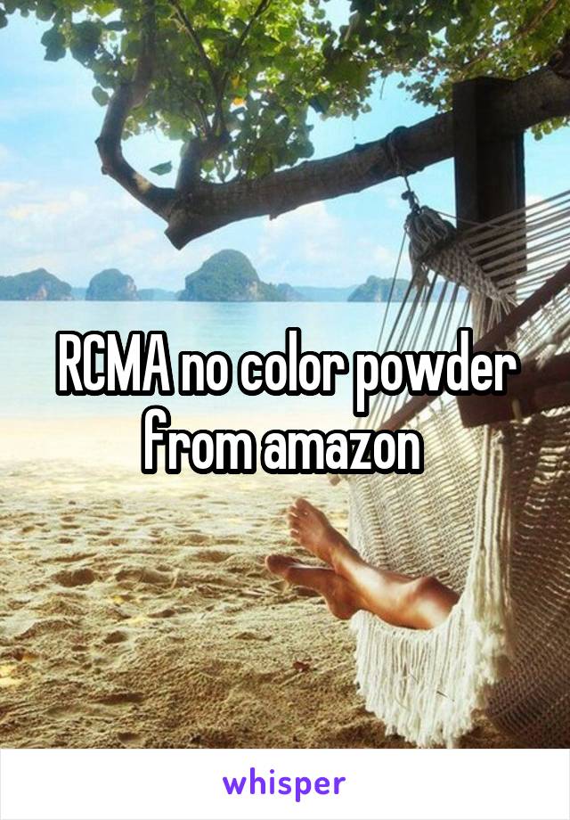 RCMA no color powder from amazon 