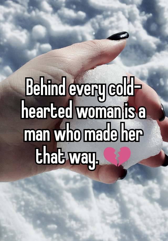 cold hearted woman