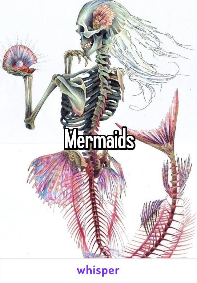 Mermaids