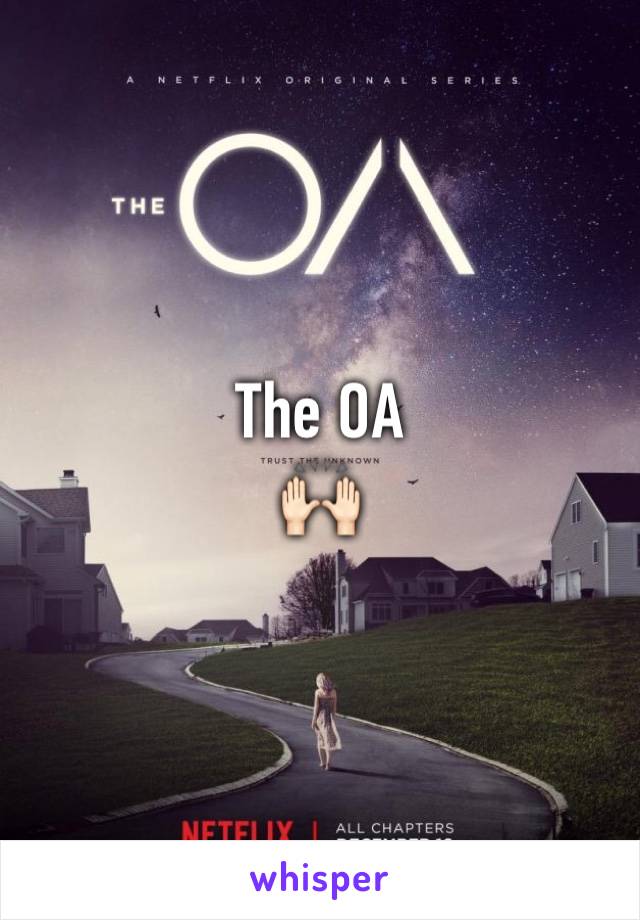The OA
🙌🏻