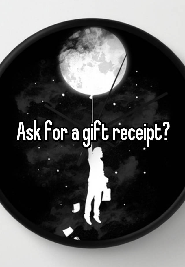 ask-for-a-gift-receipt