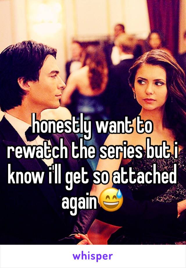 honestly want to rewatch the series but i know i'll get so attached again😅
