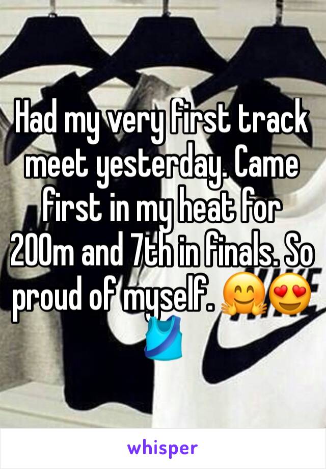 Had my very first track meet yesterday. Came first in my heat for 200m and 7th in finals. So proud of myself. 🤗😍🎽