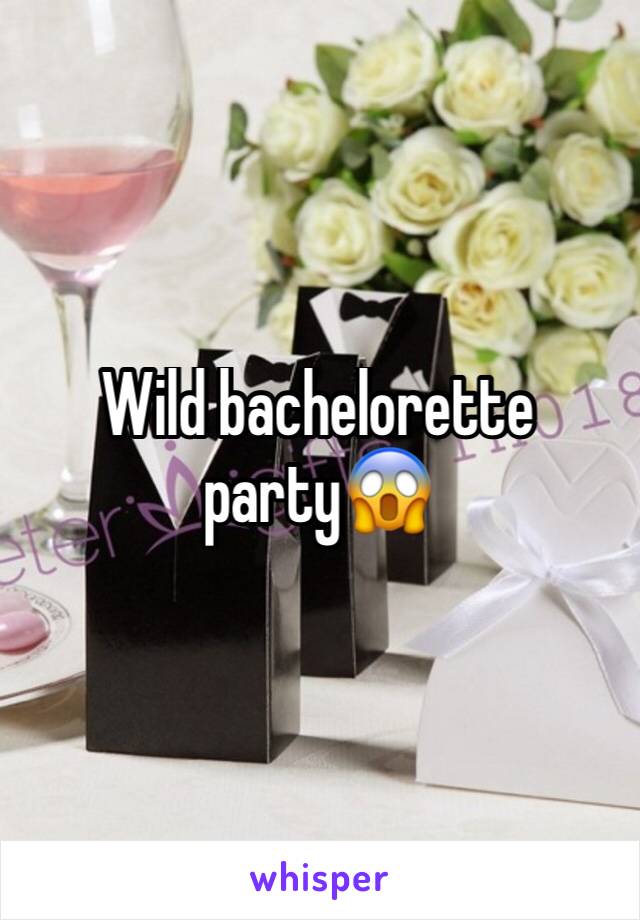 Wild bachelorette party😱