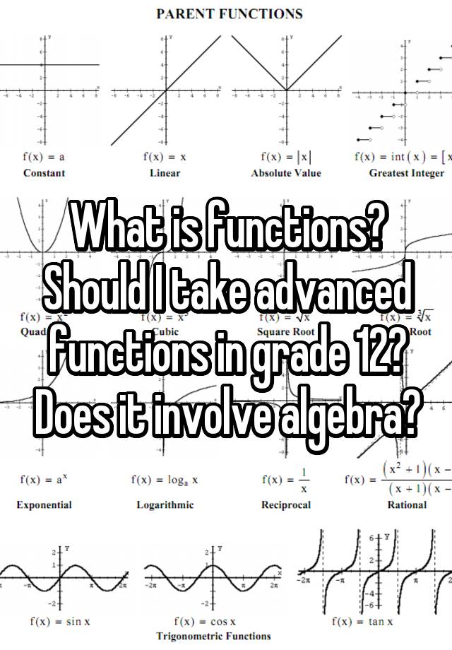 what-is-functions-should-i-take-advanced-functions-in-grade-12-does