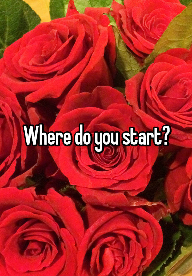 where-do-you-start