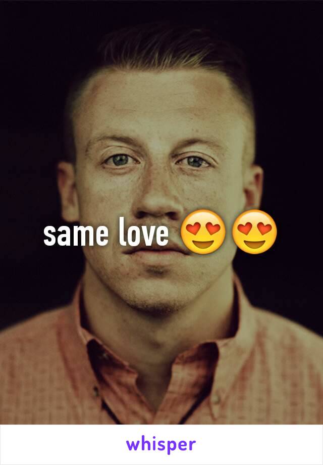 same love 😍😍