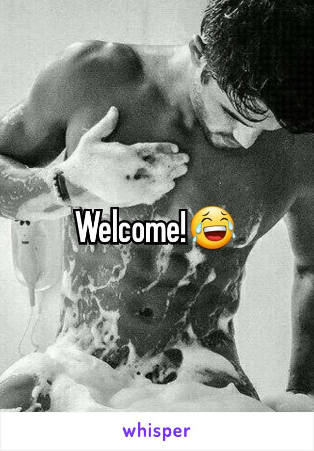 Welcome!😂