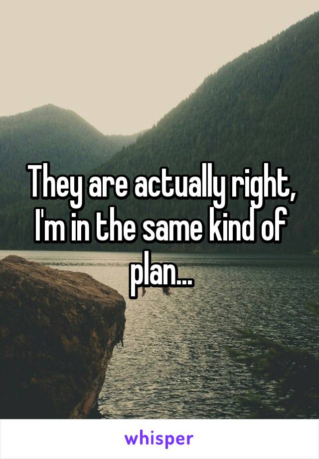 They are actually right, I'm in the same kind of plan...