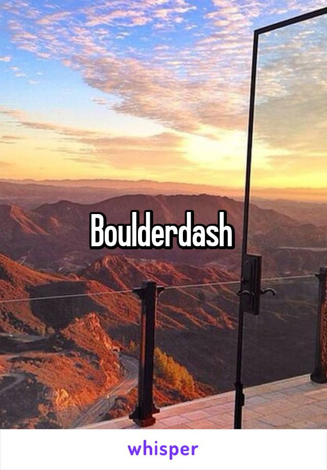 Boulderdash 