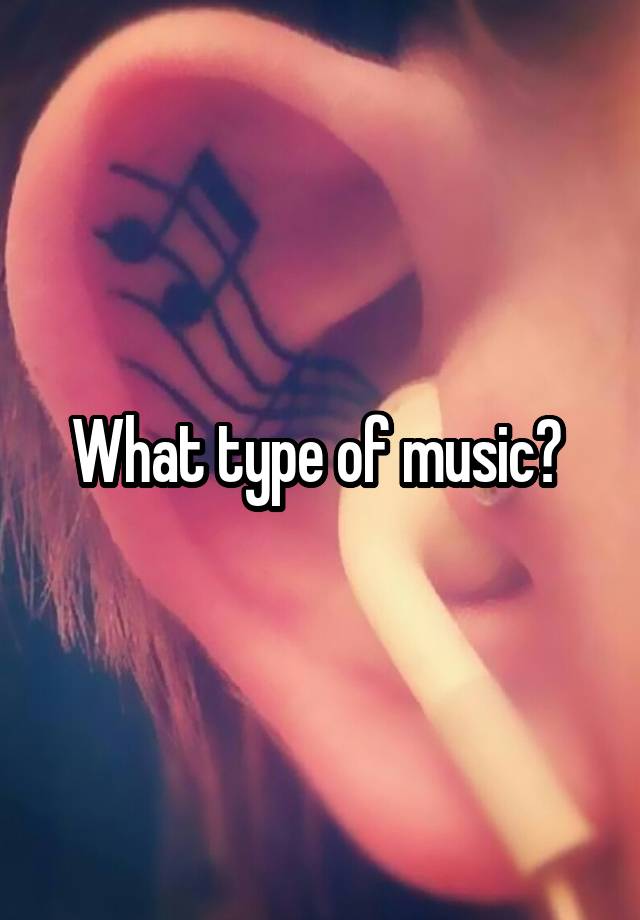 what-type-of-music