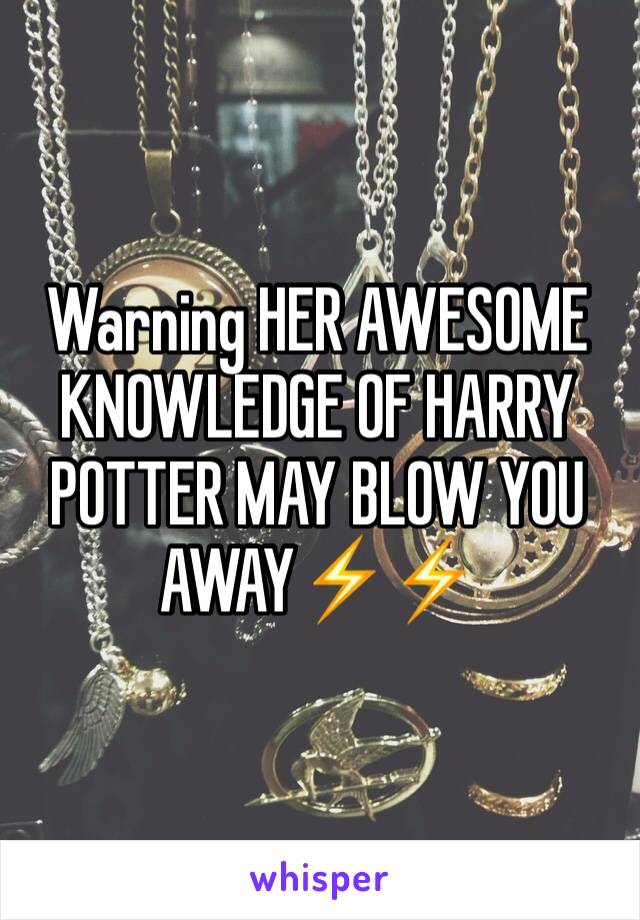 Warning HER AWESOME KNOWLEDGE OF HARRY POTTER MAY BLOW YOU AWAY⚡️⚡️