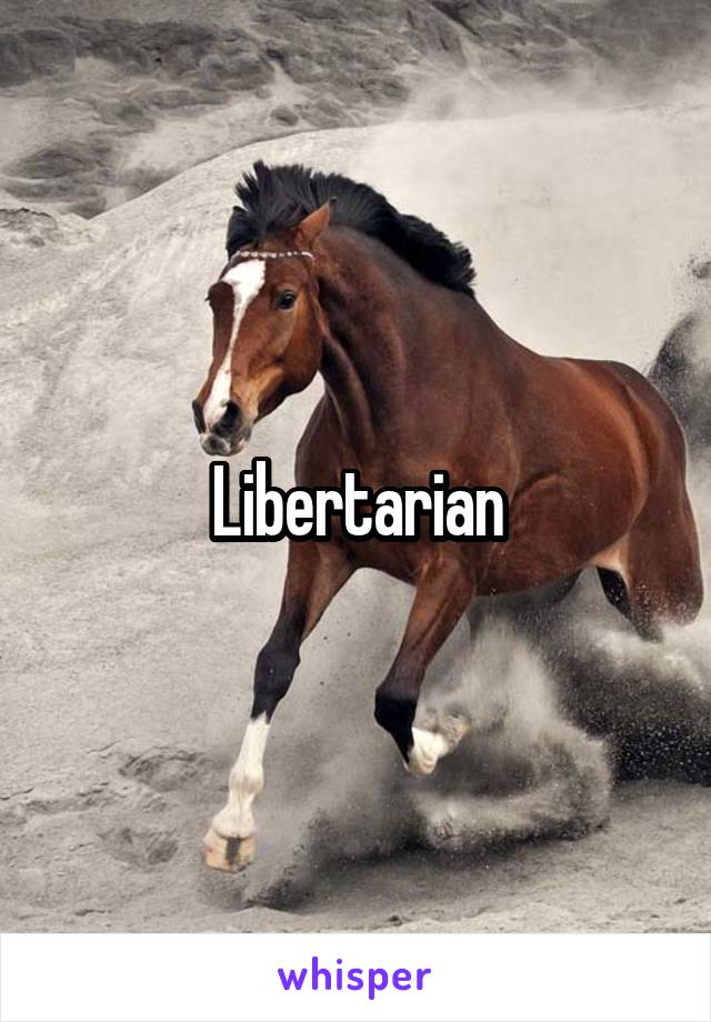 Libertarian