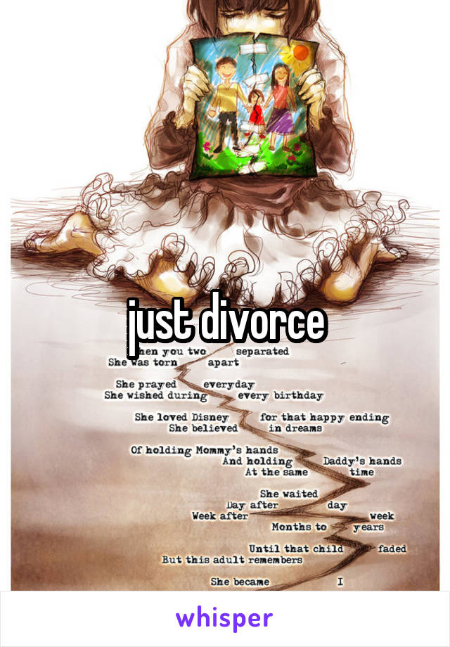 just divorce