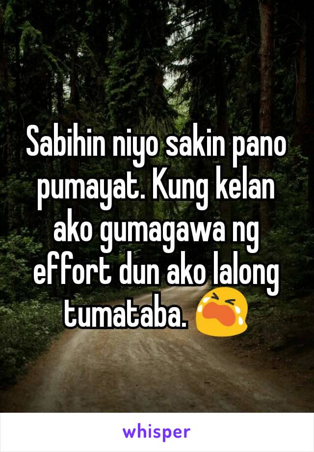 Sabihin niyo sakin pano pumayat. Kung kelan ako gumagawa ng effort dun ako lalong tumataba. 😭