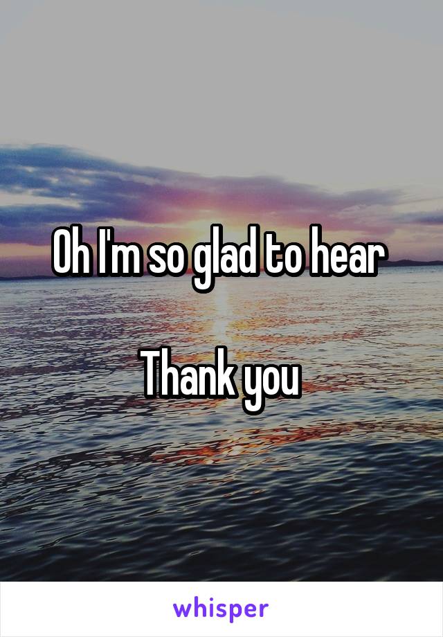 Oh I'm so glad to hear 

Thank you 