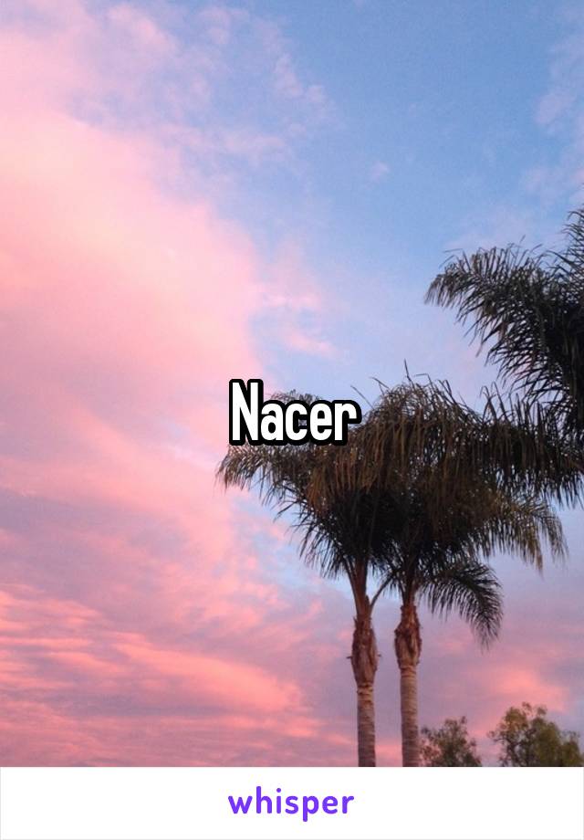 Nacer