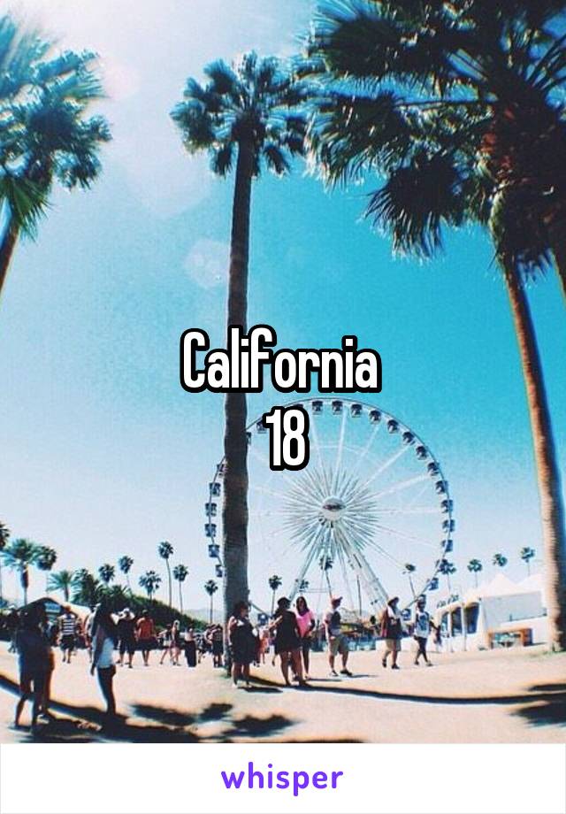 California 
18