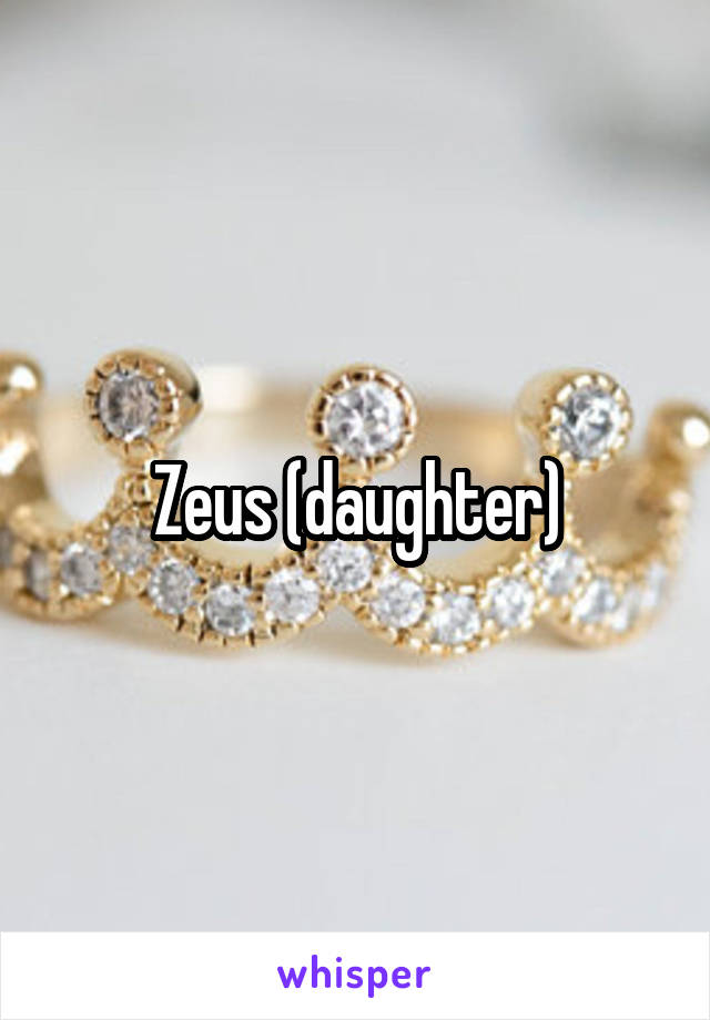 Zeus (daughter)