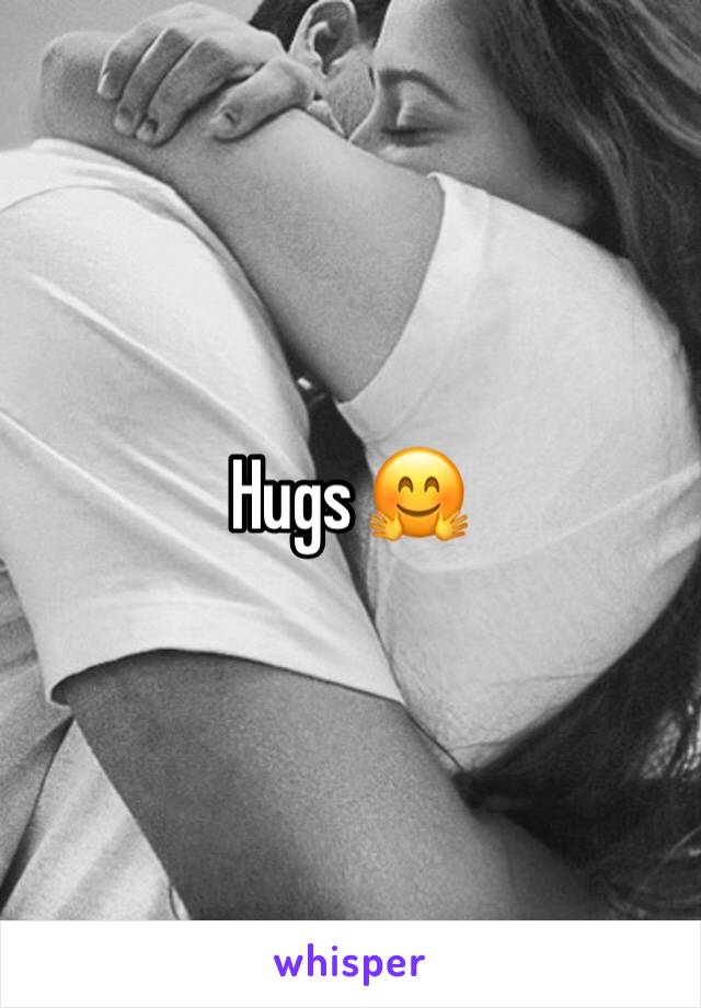 Hugs 🤗 