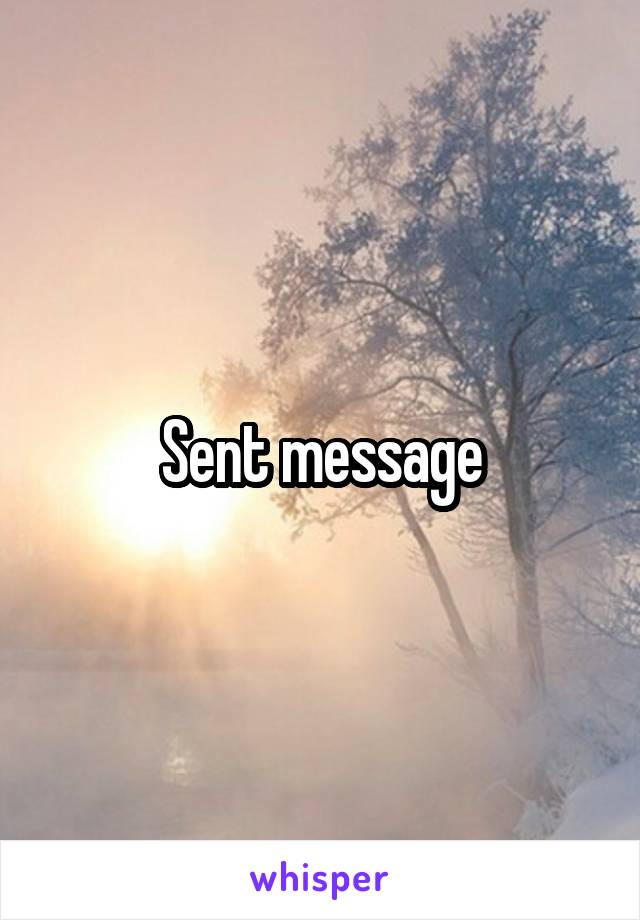 Sent message