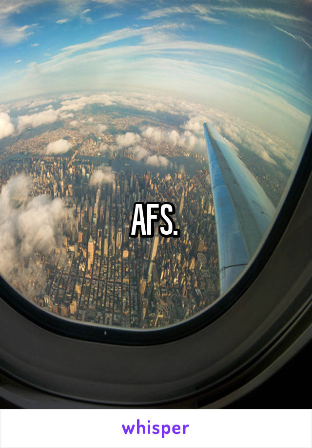 AFS. 