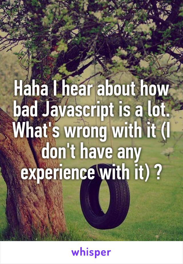 true-still-better-than-javascript-at-least