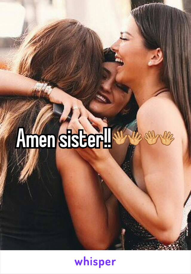 Amen sister!!👐👐