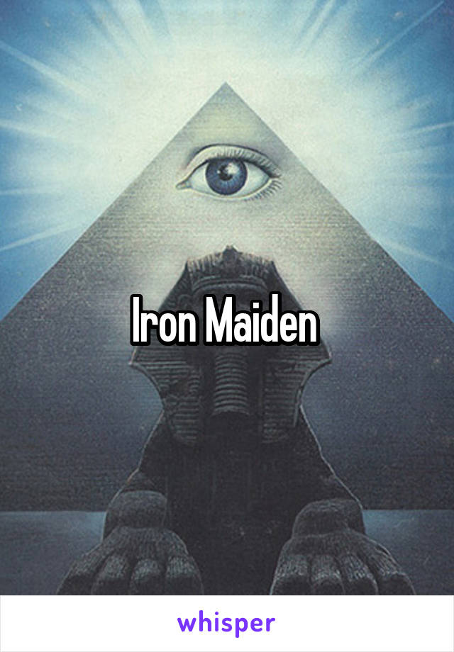 Iron Maiden 