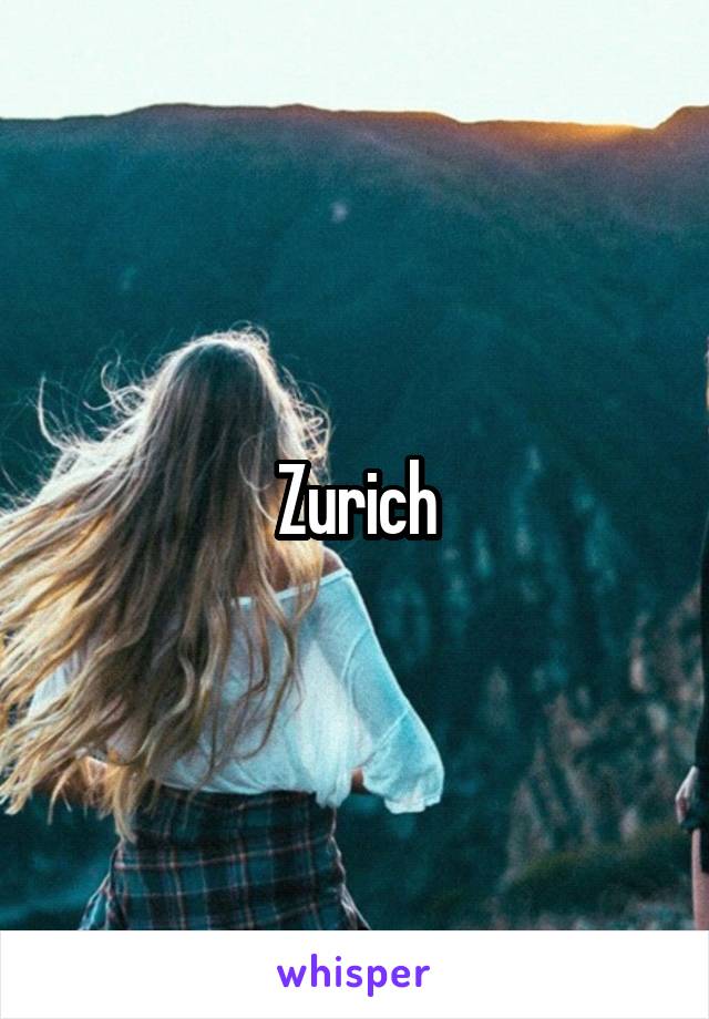 Zurich