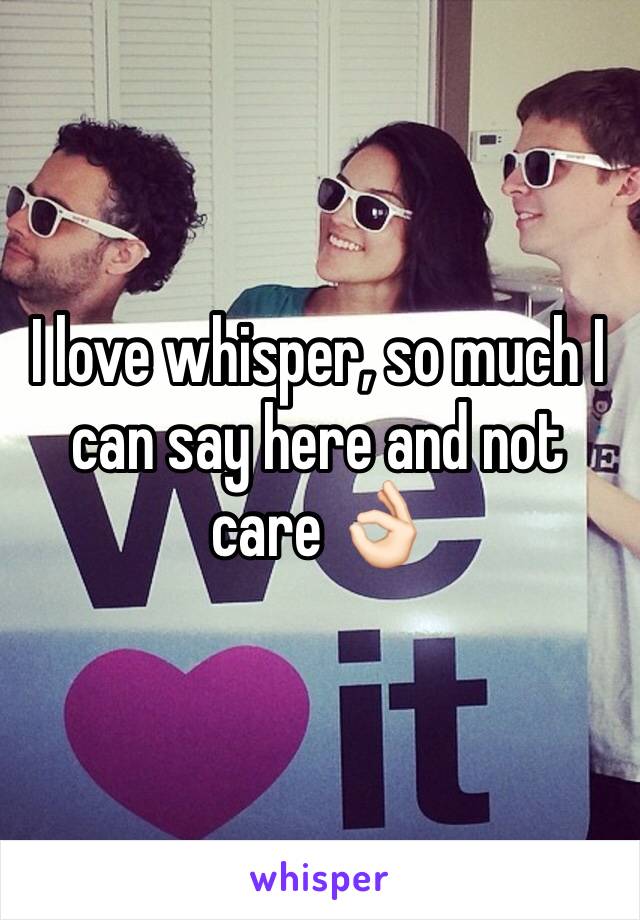 I love whisper, so much I can say here and not care 👌🏻 