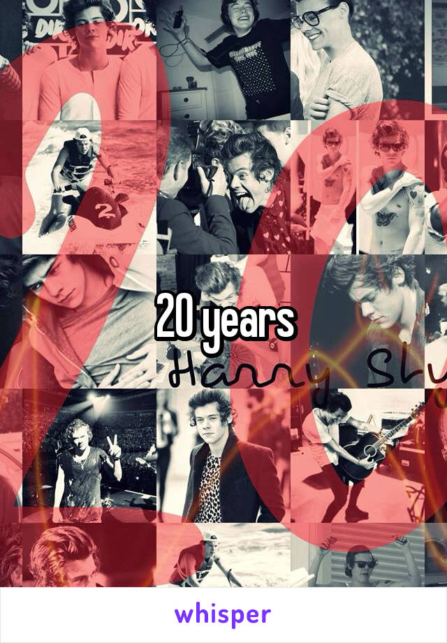 20 years