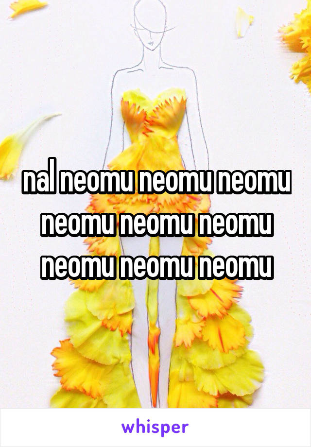 nal neomu neomu neomu neomu neomu neomu neomu neomu neomu